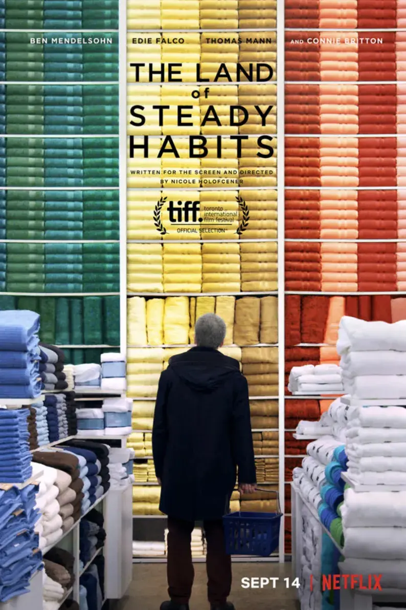 فیلم سرزمین عادت های ثابت (The Land of Steady Habits 2018)