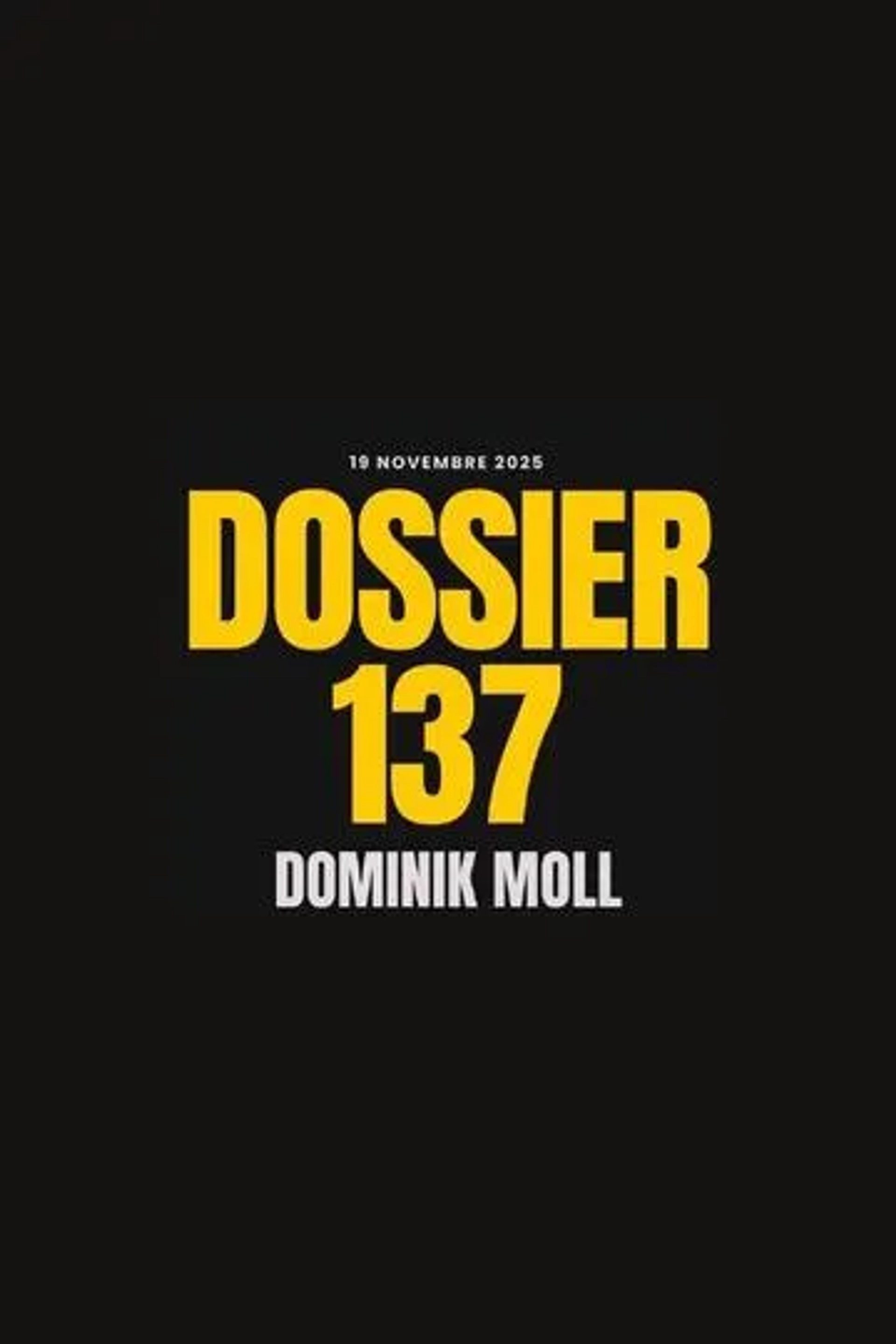 فیلم پرونده ۱۳۷ (Dossier 137 - 2025)