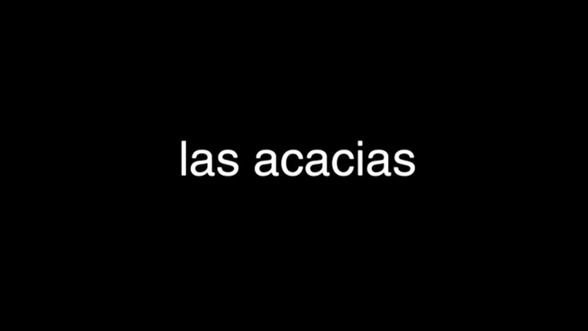 Las Acacias (2011)