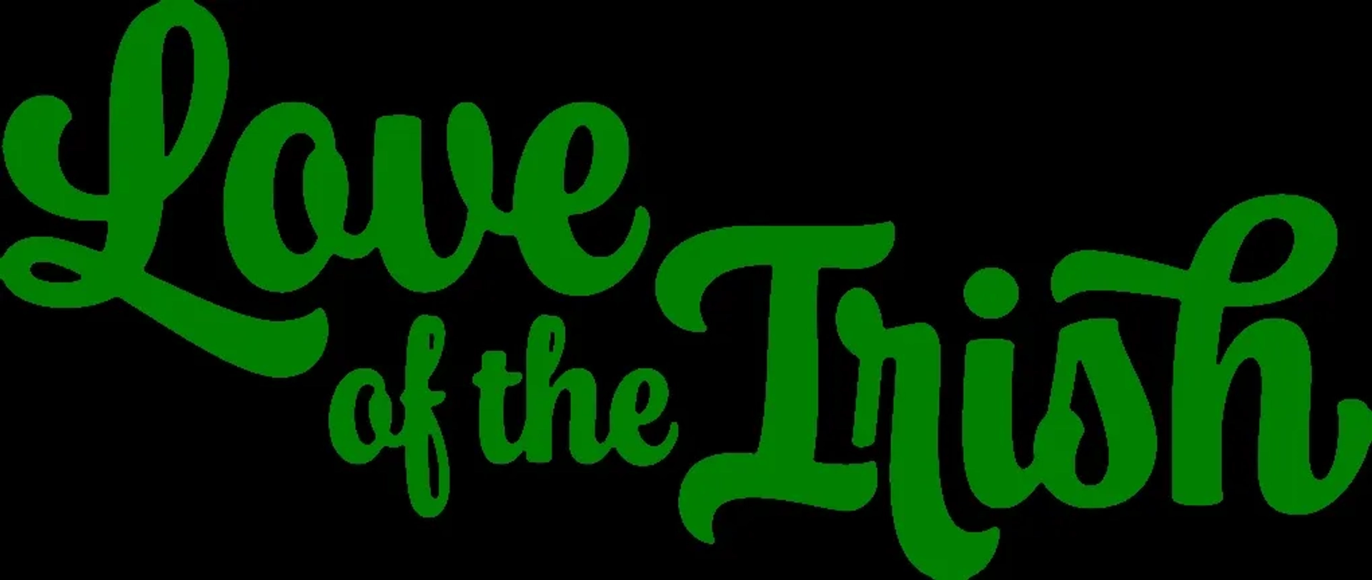 Love of the Irish (2025)