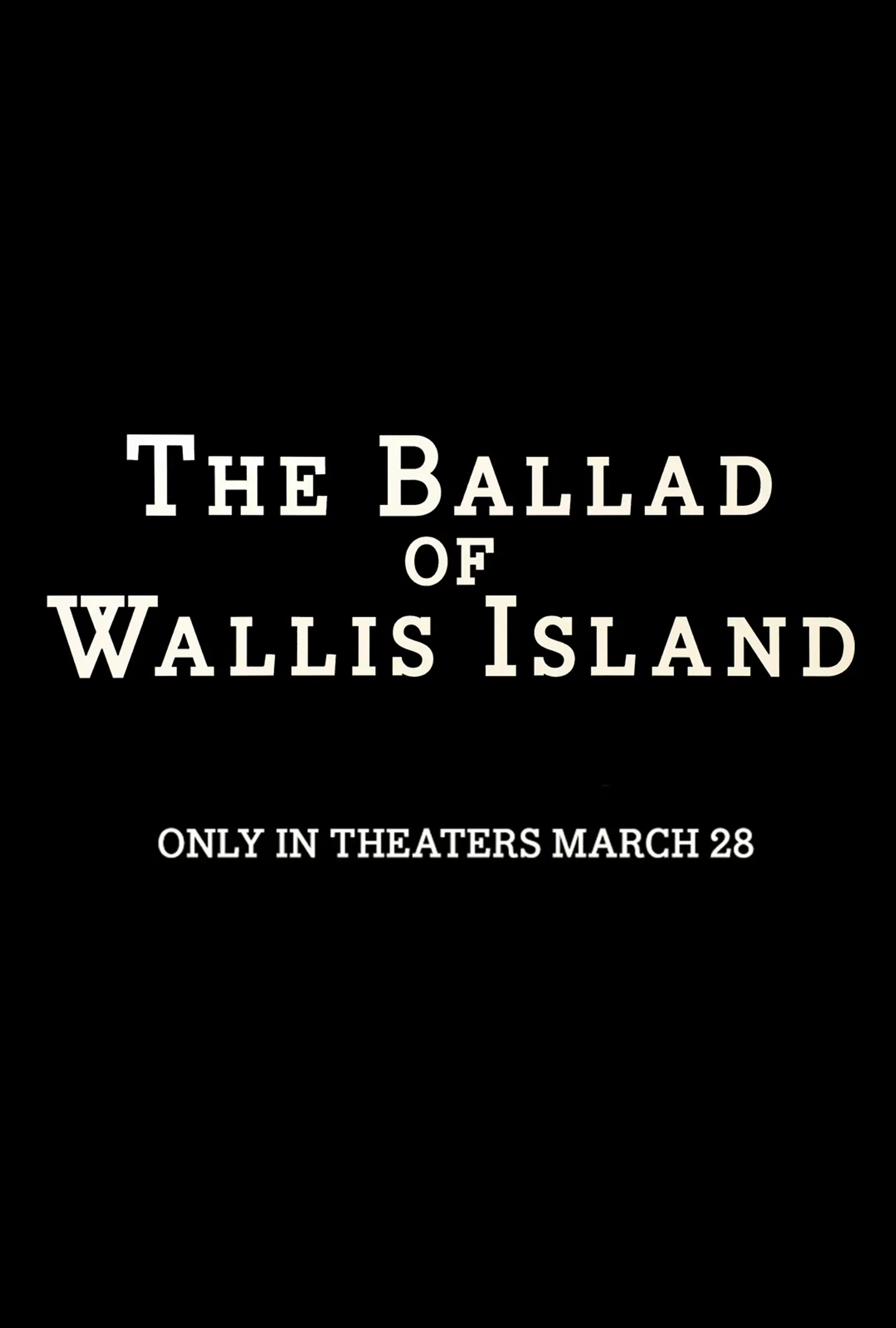 The Ballad of Wallis Island (2025)