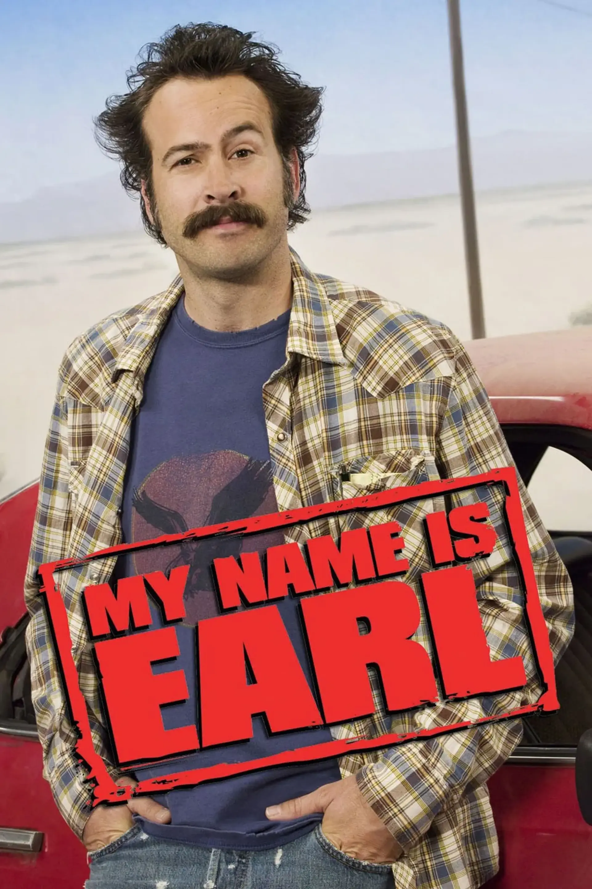 سریال نام من ارل است (My Name Is Earl 2005)
