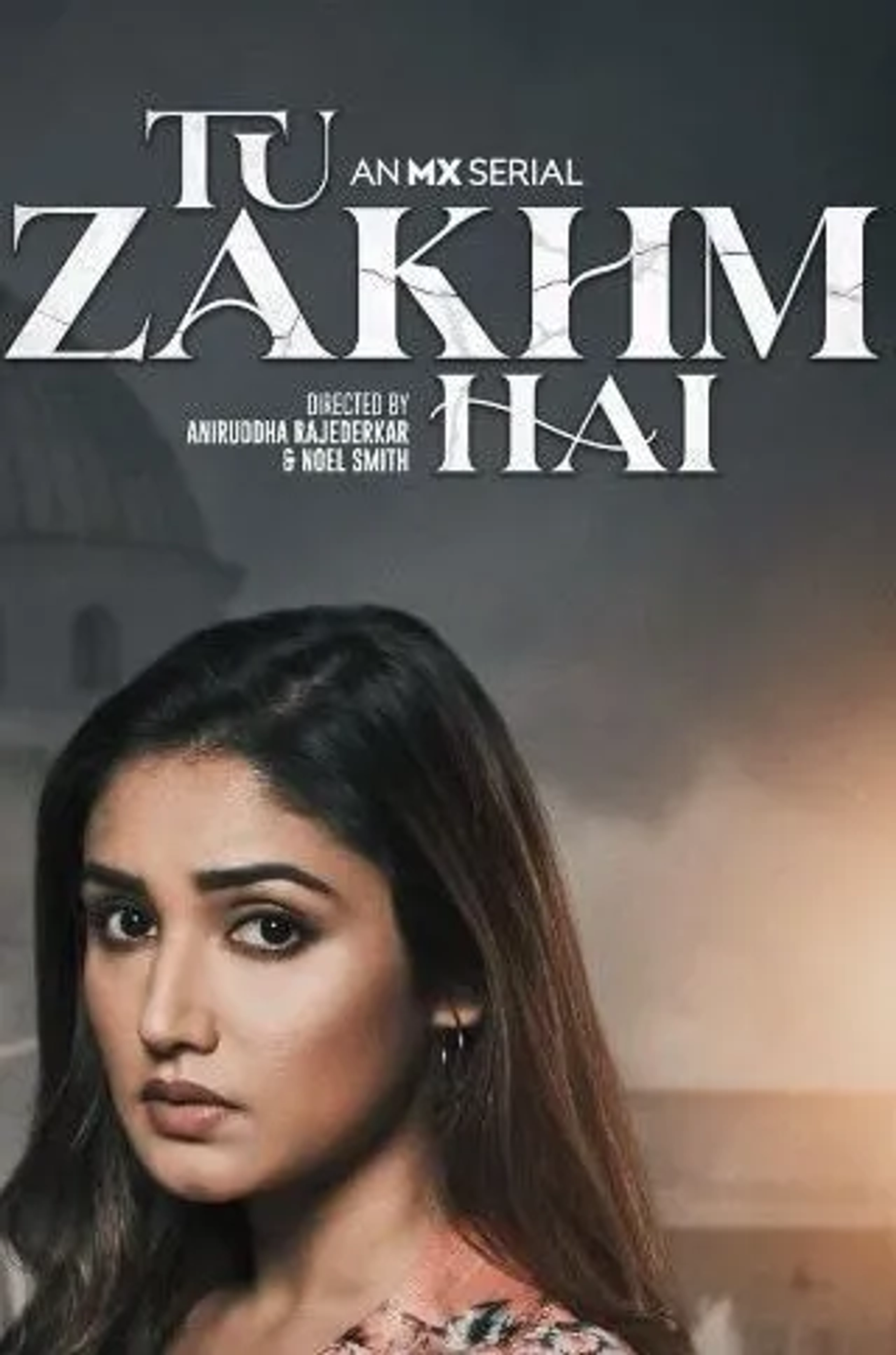 سریال تو زخمی هستی (Tu Zakhm Hai 2022)