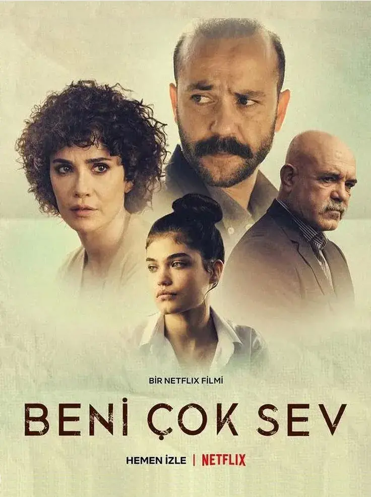 فیلم خیلی دوستم داشته باش (Beni Çok Sev 2021)