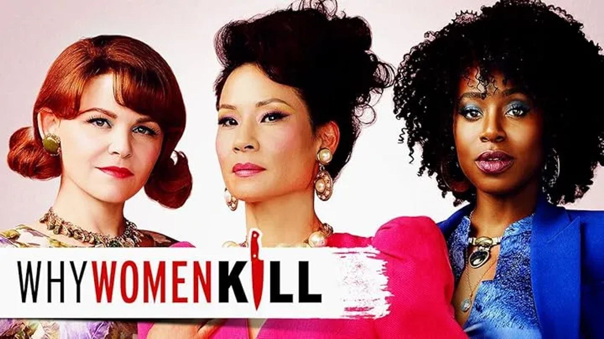 سریال چرا زنان می کشند (Why Women Kill 2019)