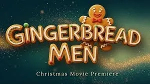 تریلر فیلم مردان شیرینی زنجبیلی ۲۰۲۵ Gingerbread Men