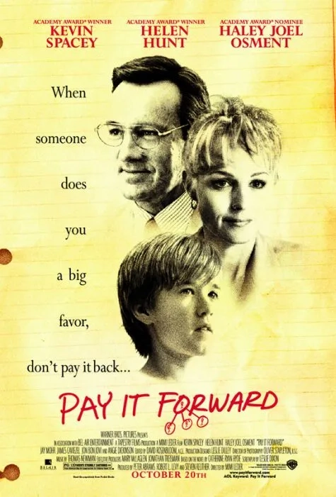 فیلم به دیگری نیکی کن (Pay It Forward 2000)