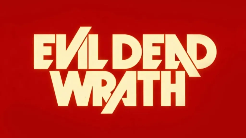 خشم مردگان در راه است؛ جزئیات تولید و ستارگان Evil Dead Wrath (قسمت هفتم)