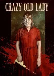 فیلم پیرزن دیوانه (Crazy Old Lady 2025)