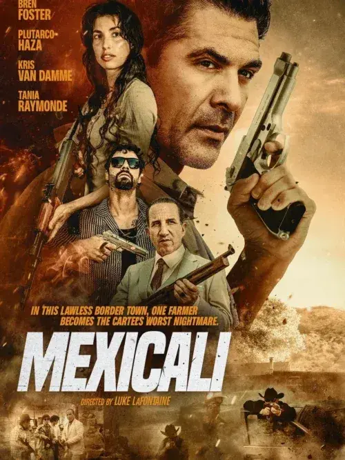 فیلم مکزیکالی (Mexicali 2026)