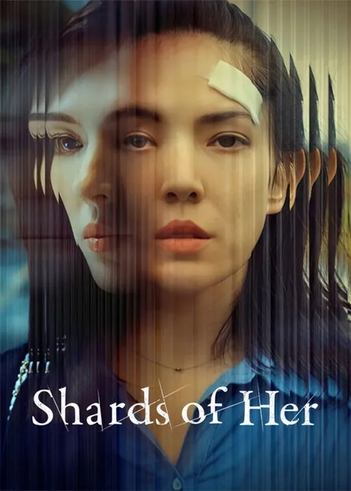 سریال تکه های او (Shards.of.Her 2022)