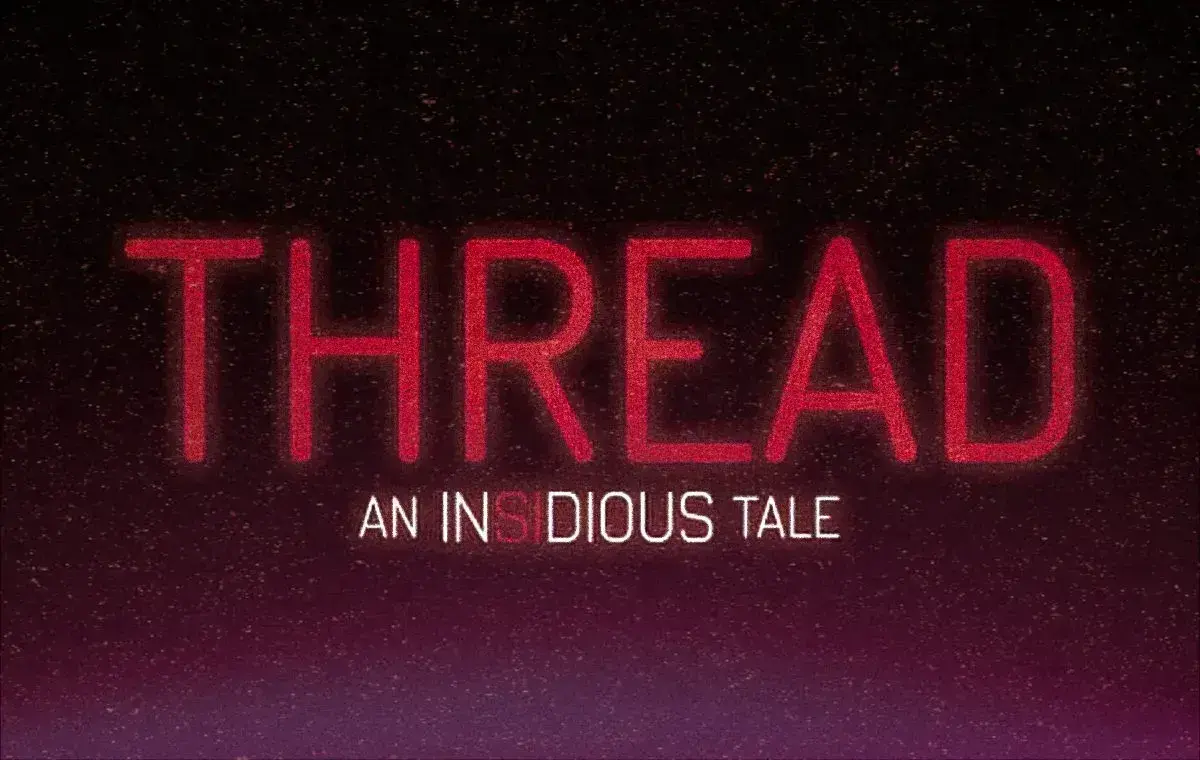 فیلم رشته: یک داستان موذیانه (Thread: An Insidious Tale 2026)