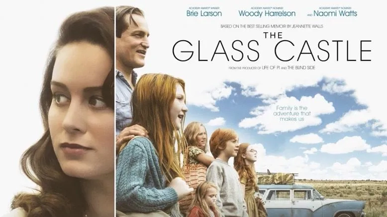 فیلم قصر شیشه ای (The Glass Castle 2017)
