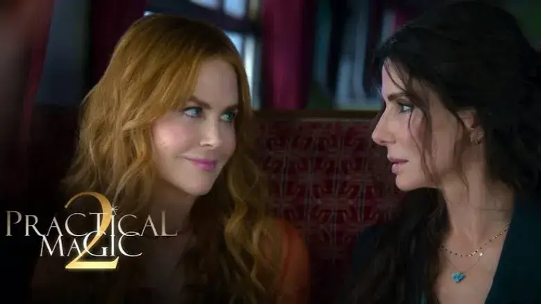 تریلر فیلم جادوی عملی ۲ | Practical Magic 2