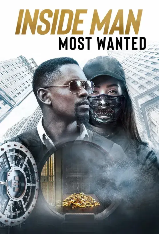 فیلم نفوذی تحت تعقیب (Inside Man: Most Wanted 2019)