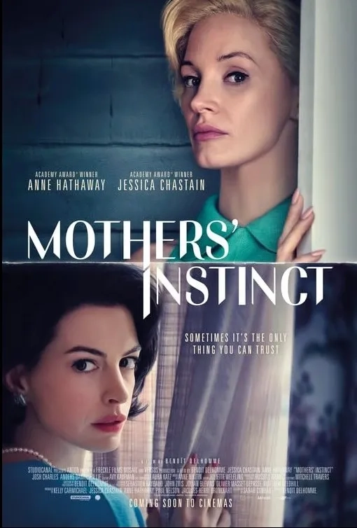 فیلم غریزه مادران (Mothers' Instinct 2024)