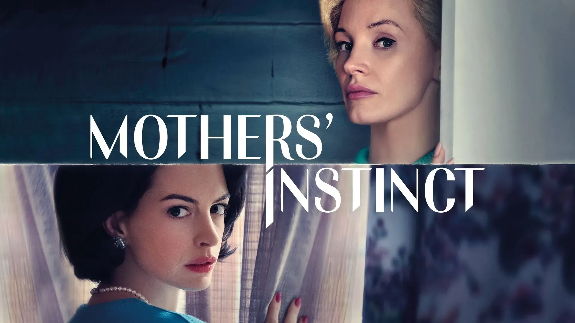 فیلم غریزه مادران (Mothers' Instinct 2024)