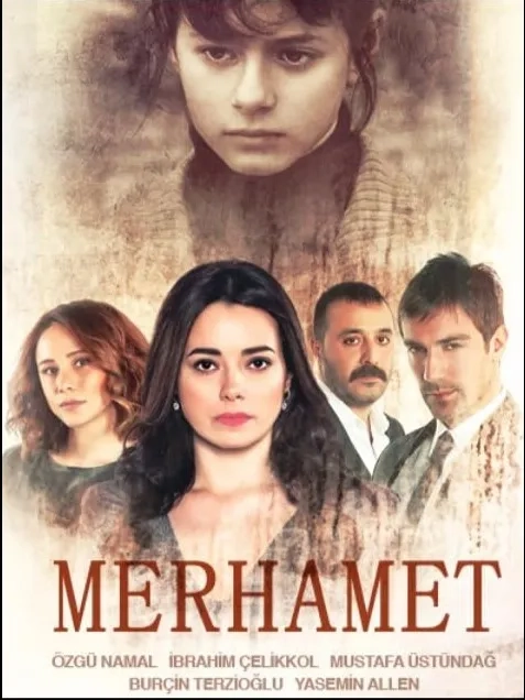 سریال ترکی مرحمت (Merhamet 2013)