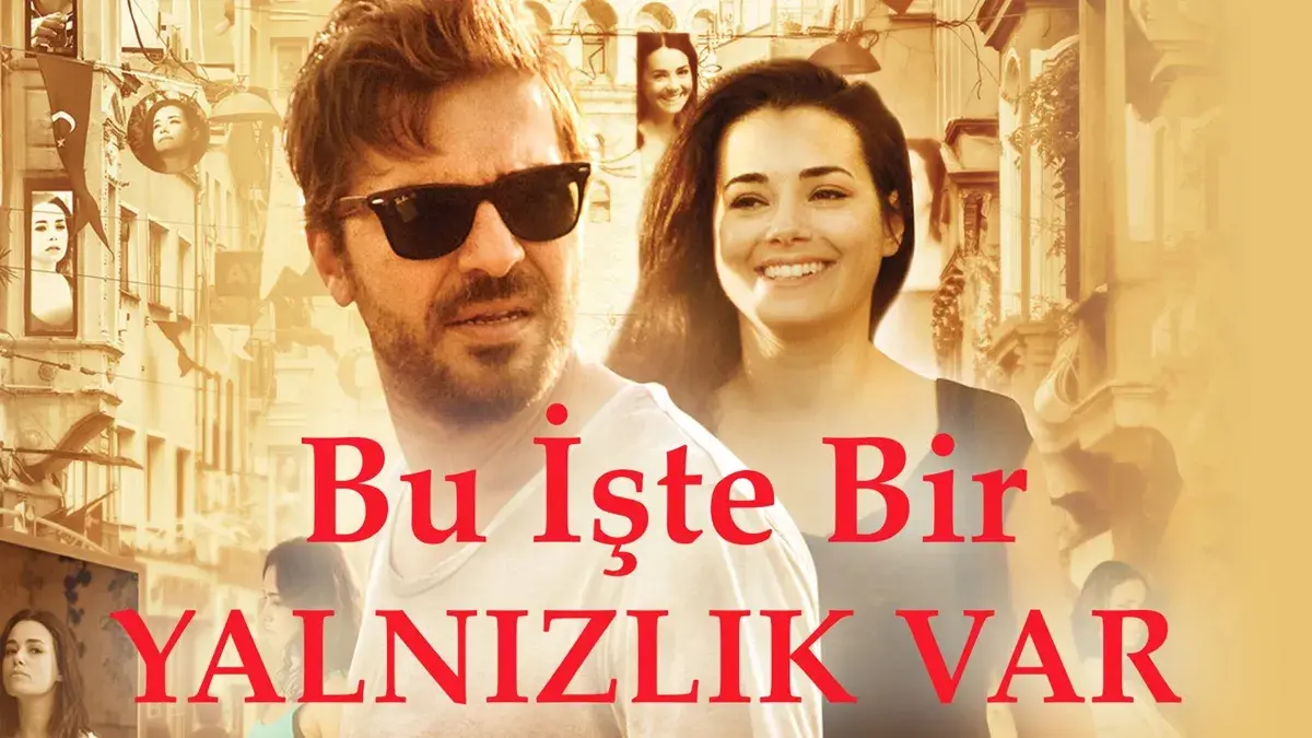 فیلم ترکی این کار، تنهایی داره (Bu Iste Bir Yalnizlik Var 2013)