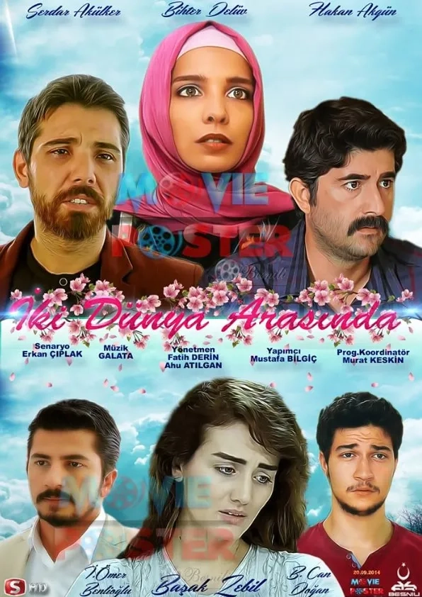 سریال ترکی دو دنیا و یک آرزو (Iki Dünya Arasinda 2012)