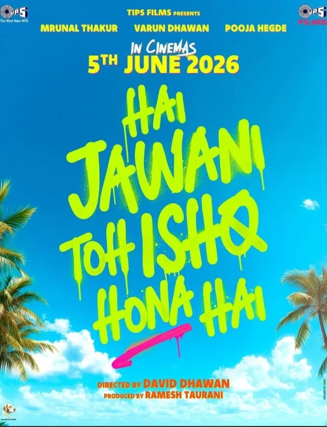 فیلم اگر جوانی هست، پس باید عشق هم باشد (Hai Jawani Toh Ishq Hona Hai 2026)