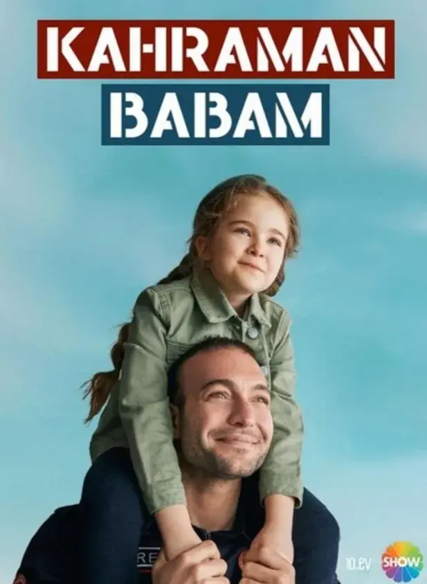 سریال ترکی پدر قهرمانم (Kahraman Babam 2021)