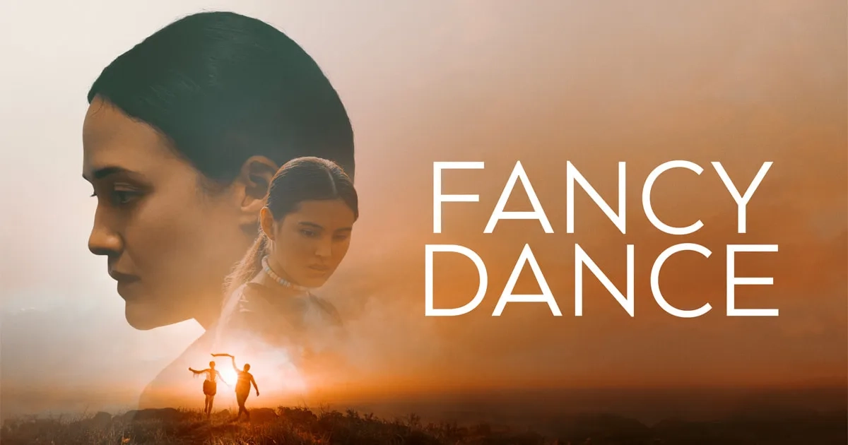 فیلم رقص فانتزی (Fancy Dance 2023)