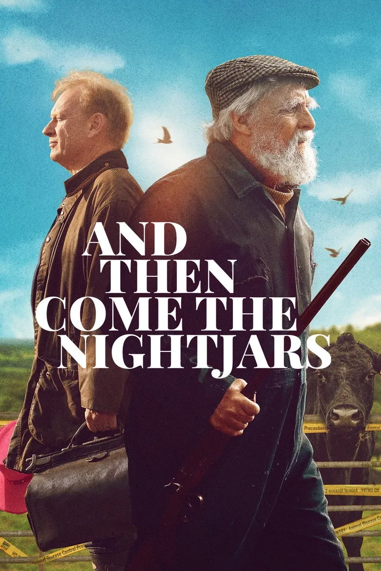 فیلم و آنگاه شبگردها می آیند (And Then Come the Nightjars 2023)