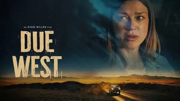 تریلر فیلم دو وست | Due West 2025