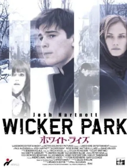 فیلم ویکر پارک (Wicker Park 2004)