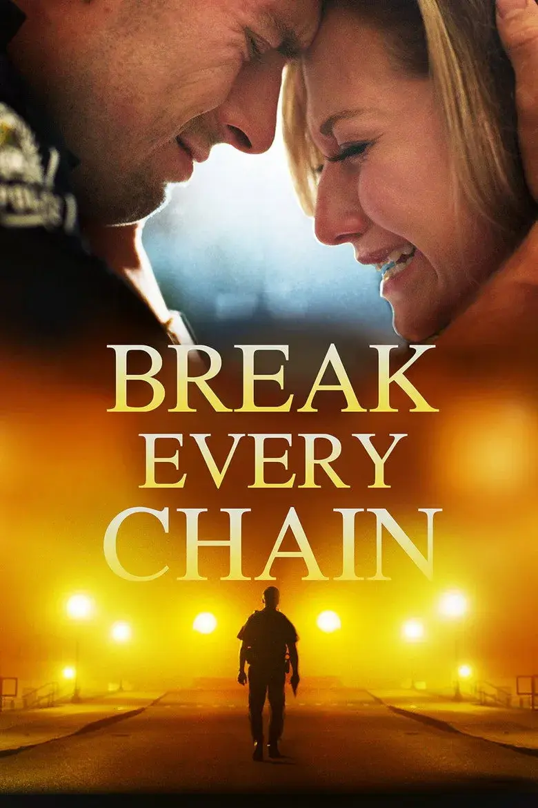 فیلم رهایی از هر بند (Break Every Chain 2022)