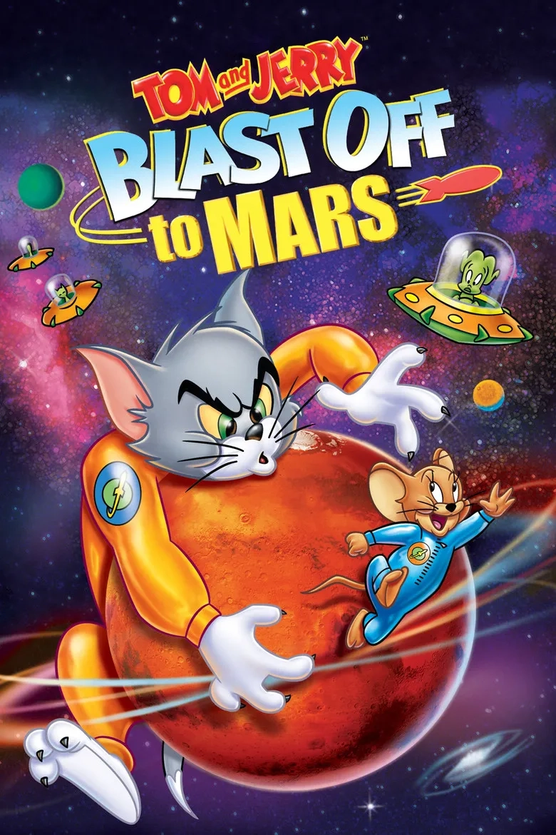 انیمیشن تام و جری پرواز به سوی مریخ (Tom and Jerry Blast Off to Mars! 2005)