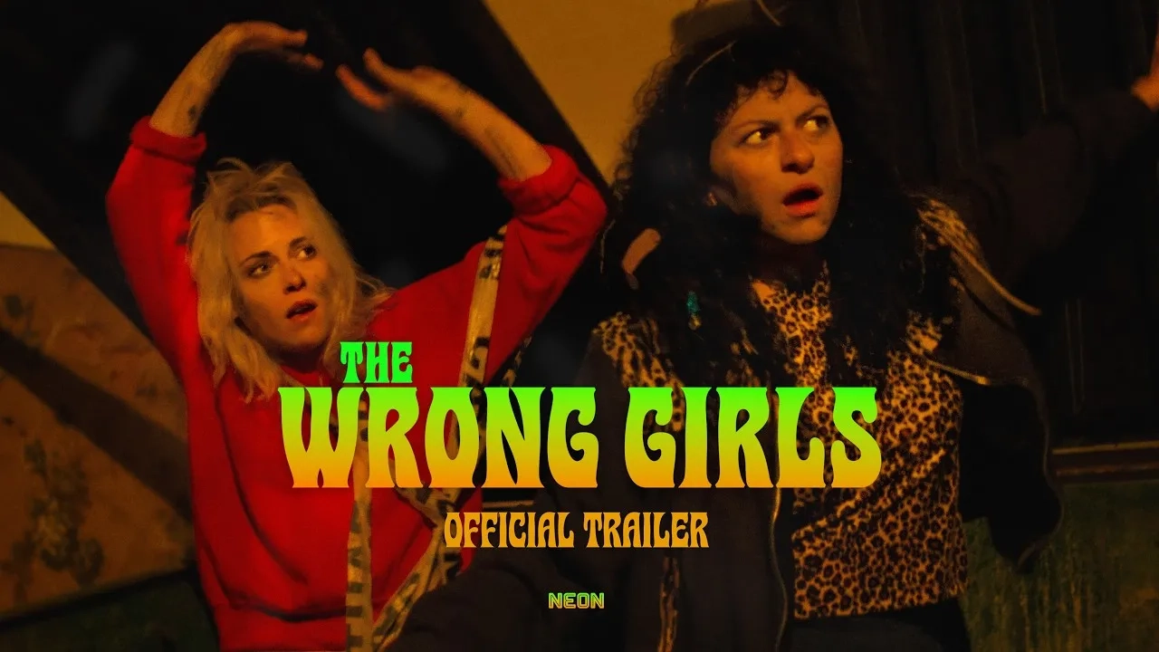 تریلر فیلم دختران اشتباه | The Wrong Girls 2026