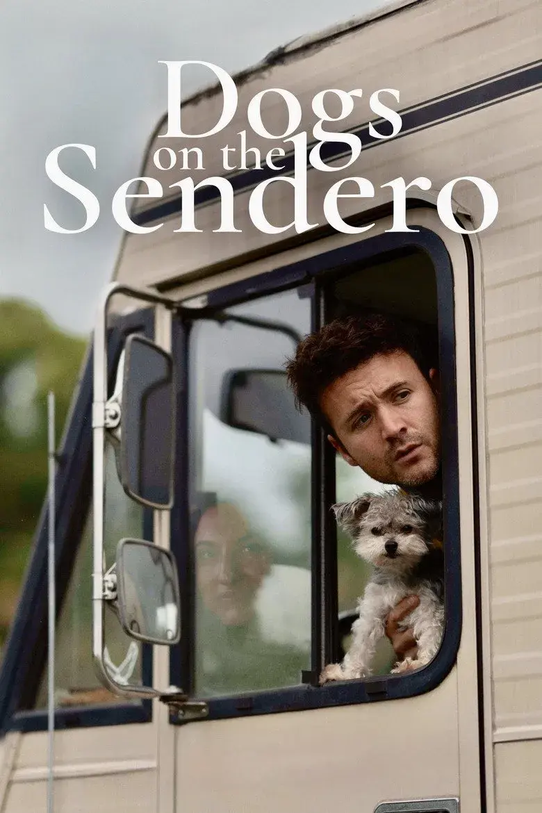 فیلم سگ ها در جاده (Dogs on the Sendero 2024)