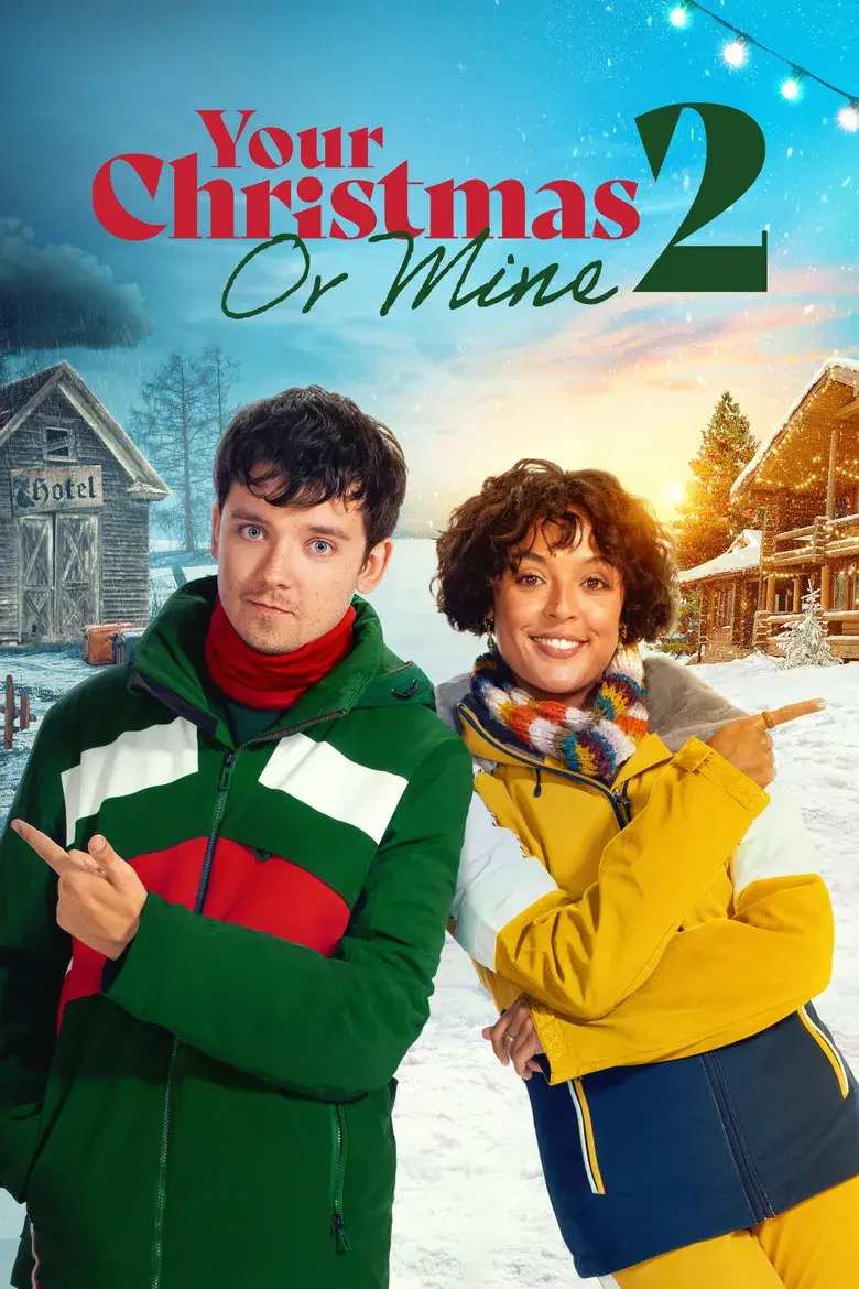 فیلم کریسمس تو یا من 2 (Your Christmas or Mine 2 - 2023)