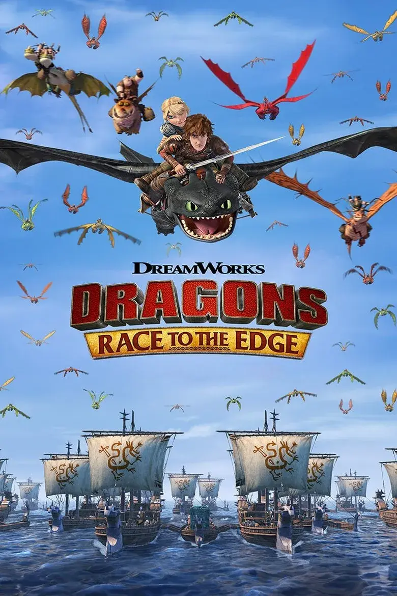 انیمیشن اژدها: مسابقه تا لبه پرتگاه (Dragons: Race to the Edge 2015)