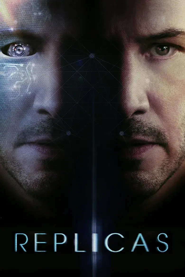 فیلم جایگزین (Replicas 2018)