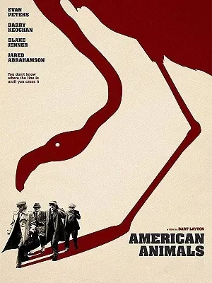 فیلم حیوانات آمریکایی (American Animals 2018)