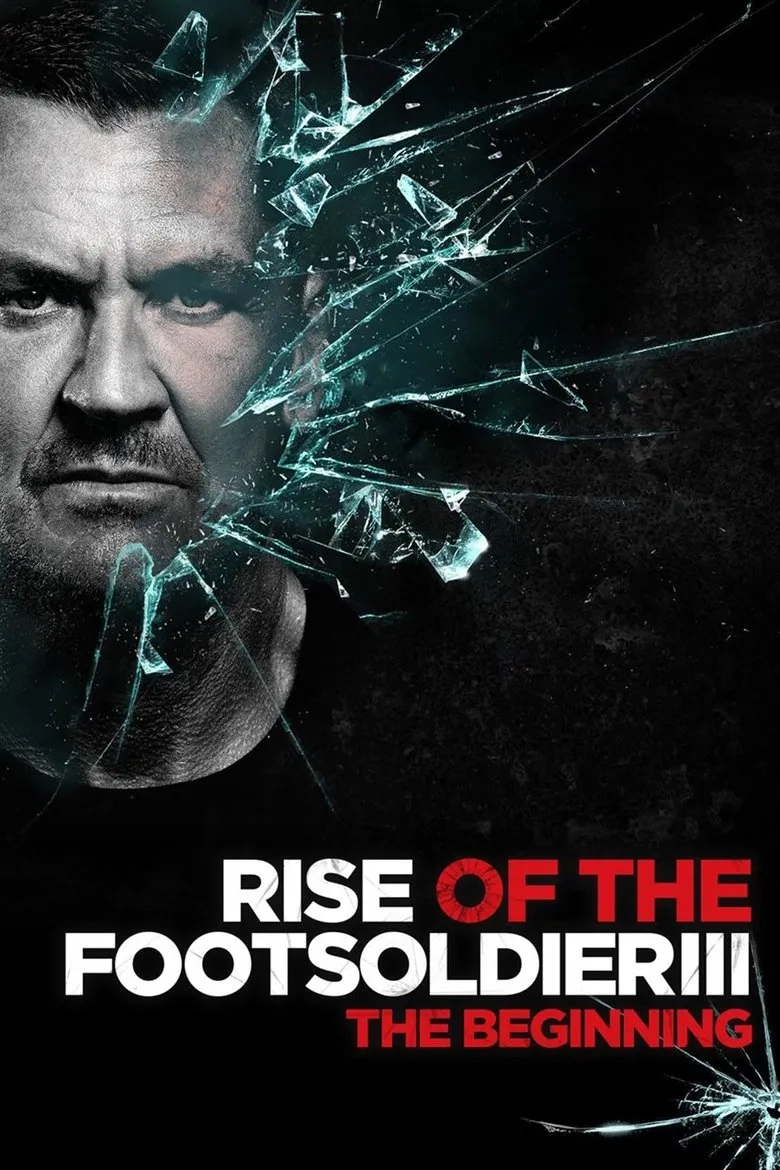 فیلم خیزش سرباز پیاده 3 (Rise of the Footsoldier 3 - 2017)