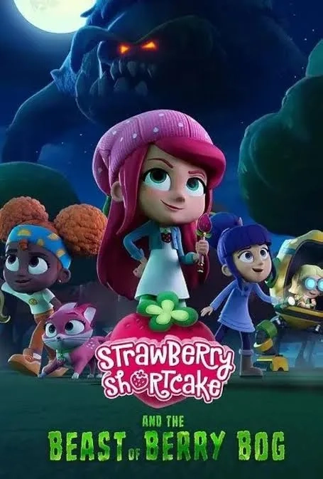 انیمیشن توت فرنگی کوچولو و هیولای بری باگ (Strawberry Shortcake and the Beast of Berry Bog 2023)