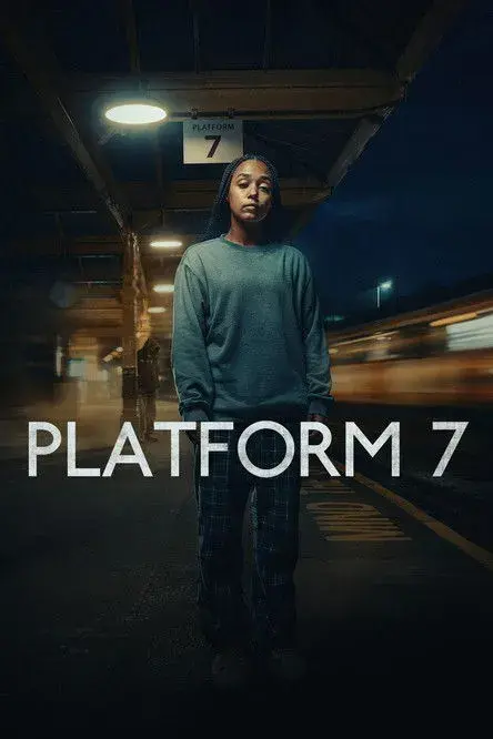 سریال سکوی شماره هفت (Platform 7 - 2023)