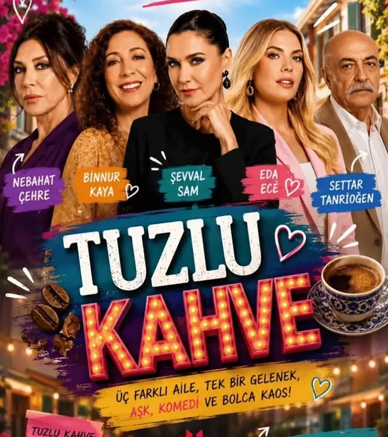 تیزر معرفی سریال ترکی جدید قهوه شور (Tuzlu Kahve)
