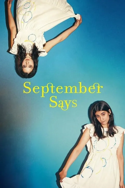 فیلم سپتمبر می گه (September Says 2024)