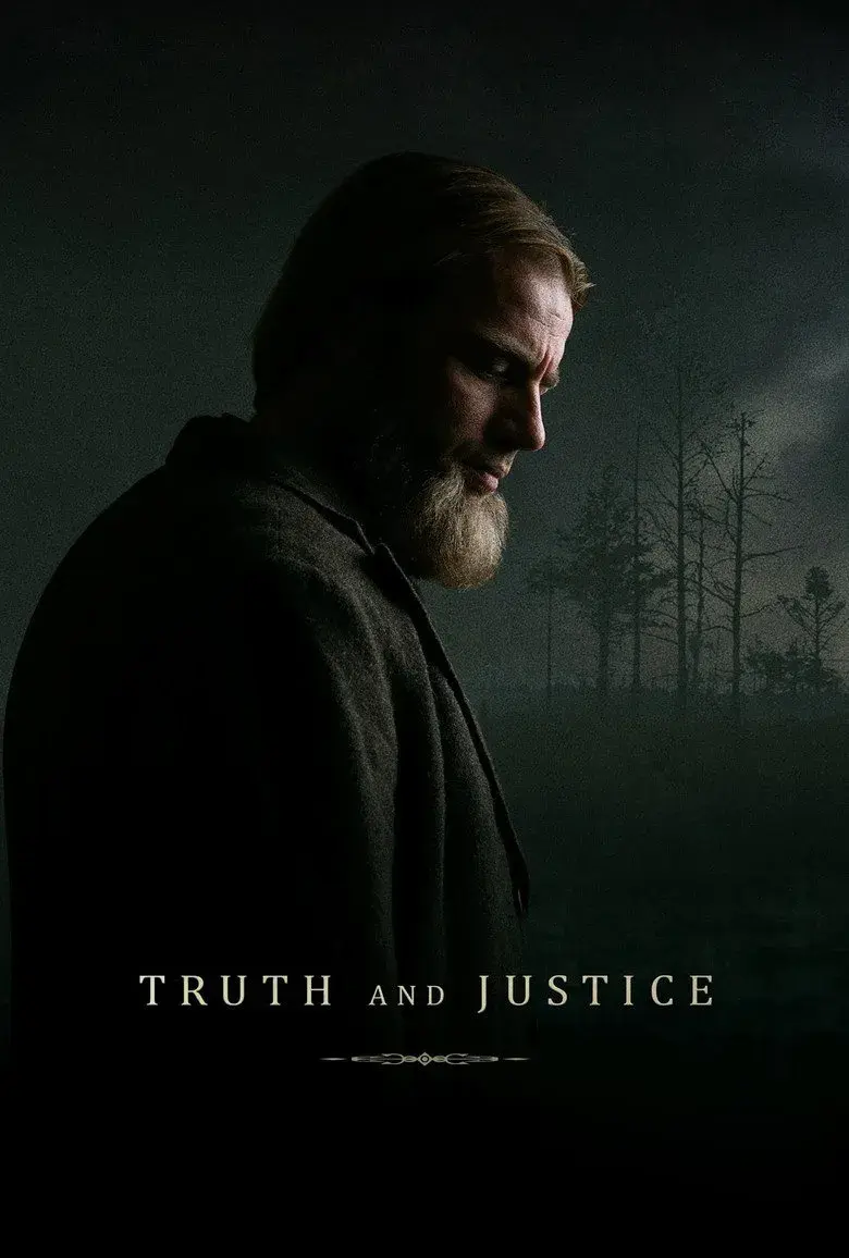 فیلم حقیقت و عدالت (Truth and Justice 2019)
