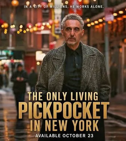 فیلم تنها جیب‌ بر زنده در نیویورک (The Only Living Pickpocket in New York 2026)