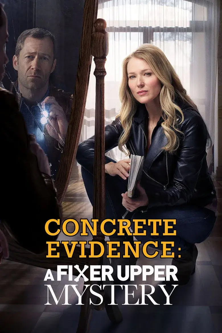 فیلم شواهد محکمه پسند: راز خانه قدیمی (Concrete Evidence: A Fixer Upper Mystery 2017)