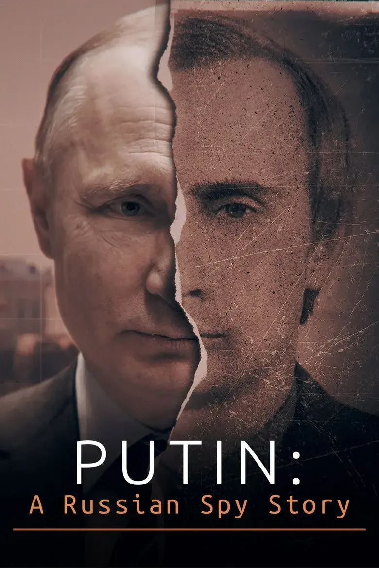 مستند سریالی پوتین: یک داستان جاسوسی روسی (Putin: A Russian Spy Story 2020)