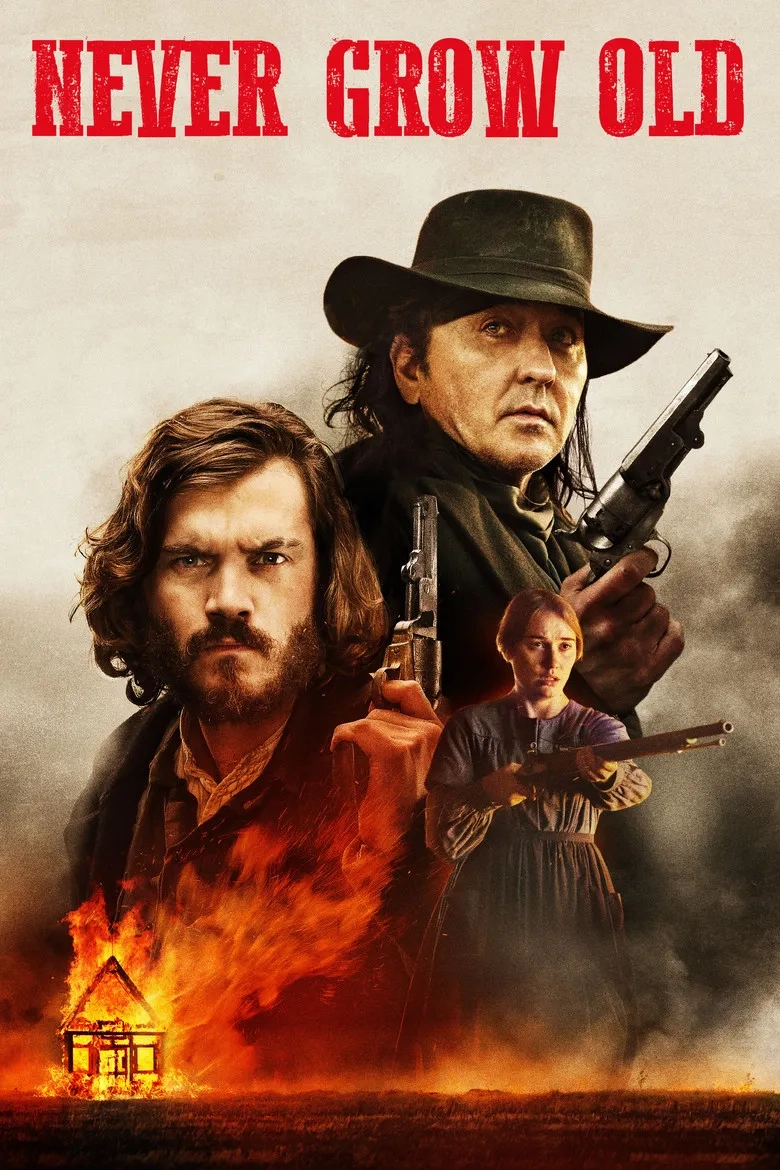 فیلم هرگز پیر نشو (Never Grow Old 2019)
