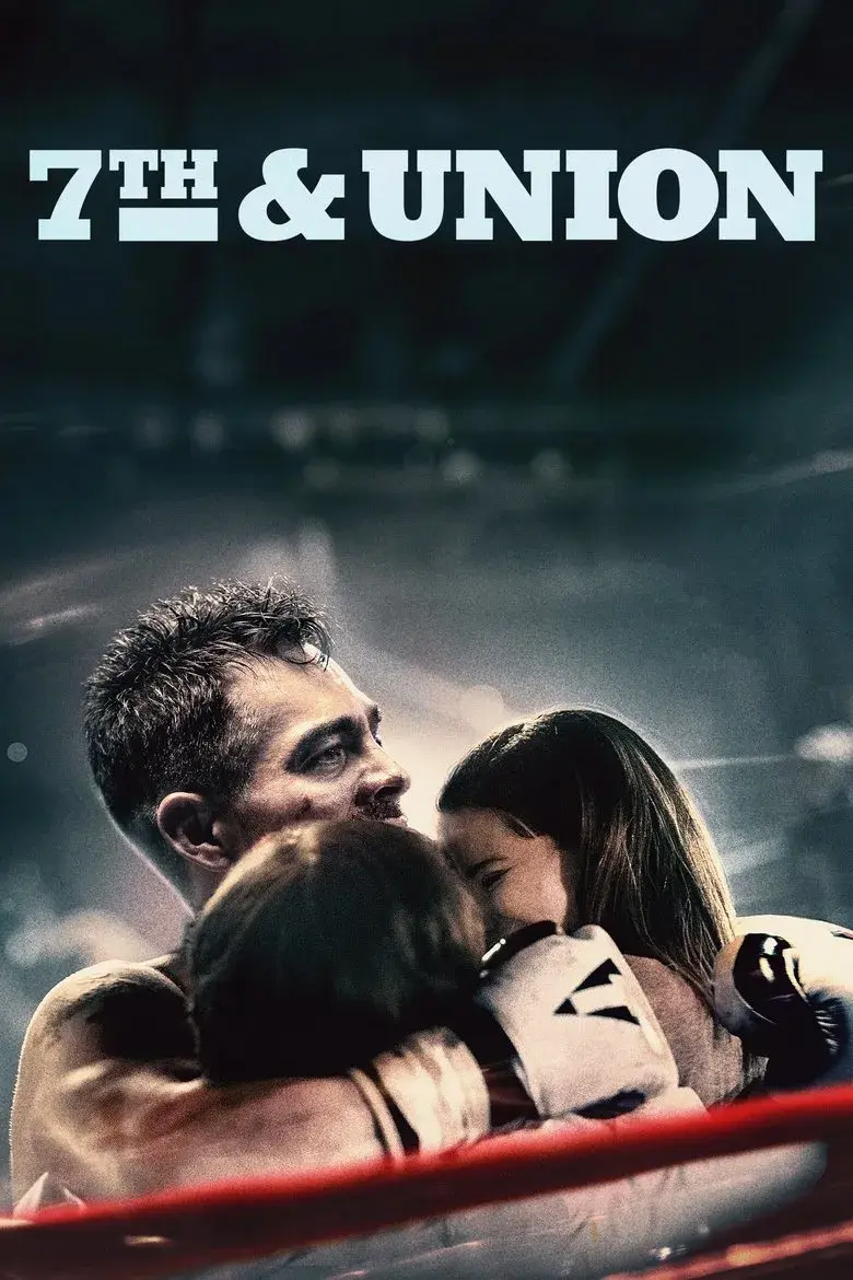 فیلم هفتم و اتحادیه (7th & Union 2021)
