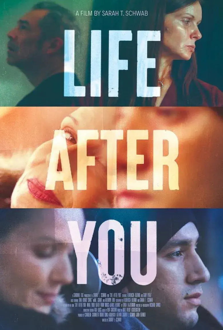 فیلم زندگی پس از تو (Life After You 2022)